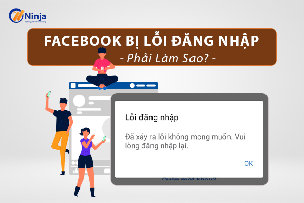 [HOT] Facebook bị lỗi đăng nhập trên điện thoại, phải làm sao?