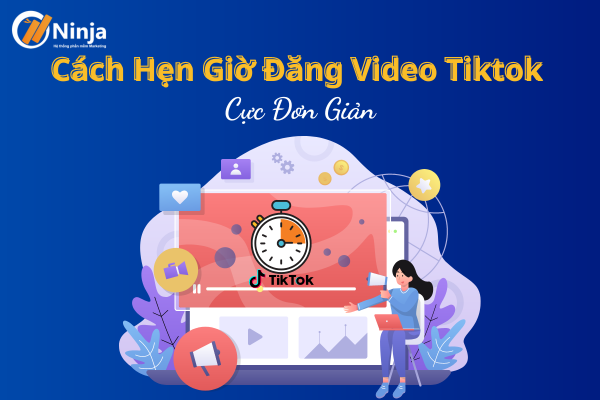 Cách hẹn giờd dăng video tiktok