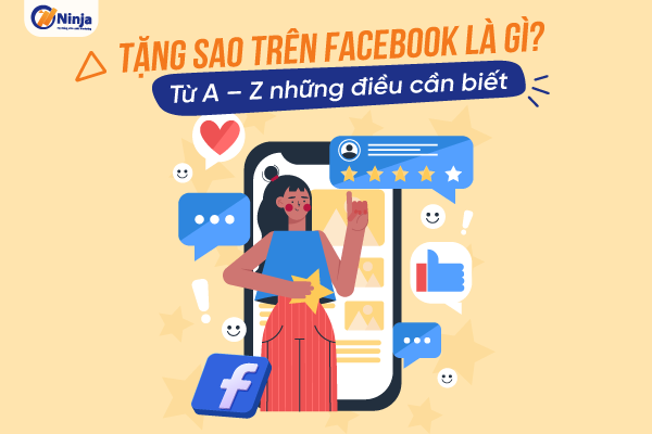 Tặng sao trên facebook là gì? Giải đáp chi tiết