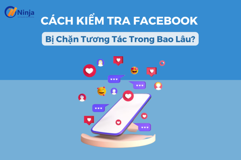 Hướng dẫn kiểm tra facebook bị chặn tương tác