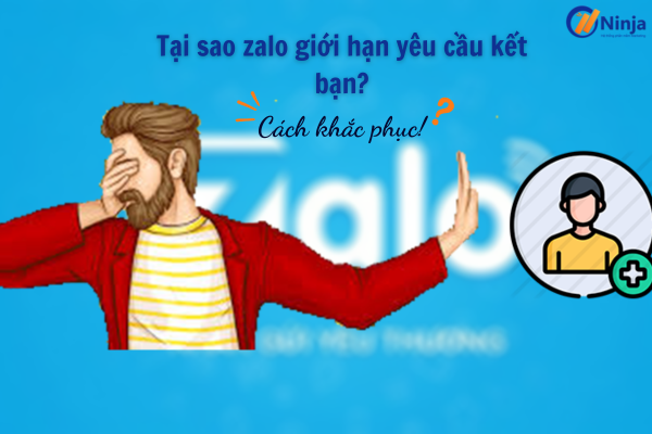 Zalo giới hạn yêu cầu kết bạn