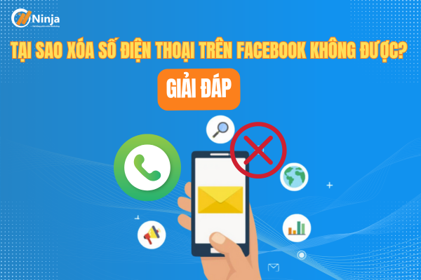 Lý giải tại sao xóa số điện thoại trên facebook không được