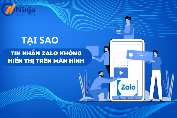 Tin Nhắn Zalo Không Hiển Thị